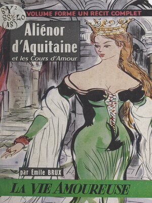 cover image of Aliénor d'Aquitaine et les cours d'amour